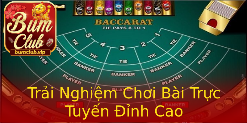 Trải Nghiệm Chơi Bài Trực Tuyến Đỉnh Cao Trải Nghiệm Chơi Bài Trực Tuyến Đỉnh Cao